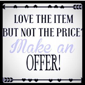 Love the Item - Make an Offer!